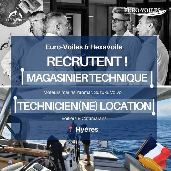 Euro-Voiles & Hexavoile recrutent � Hy�res